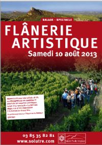 Flânerie artistique, spectacle, dégustation. Le samedi 10 août 2013 à Solutré-Pouilly. Saone-et-Loire. 